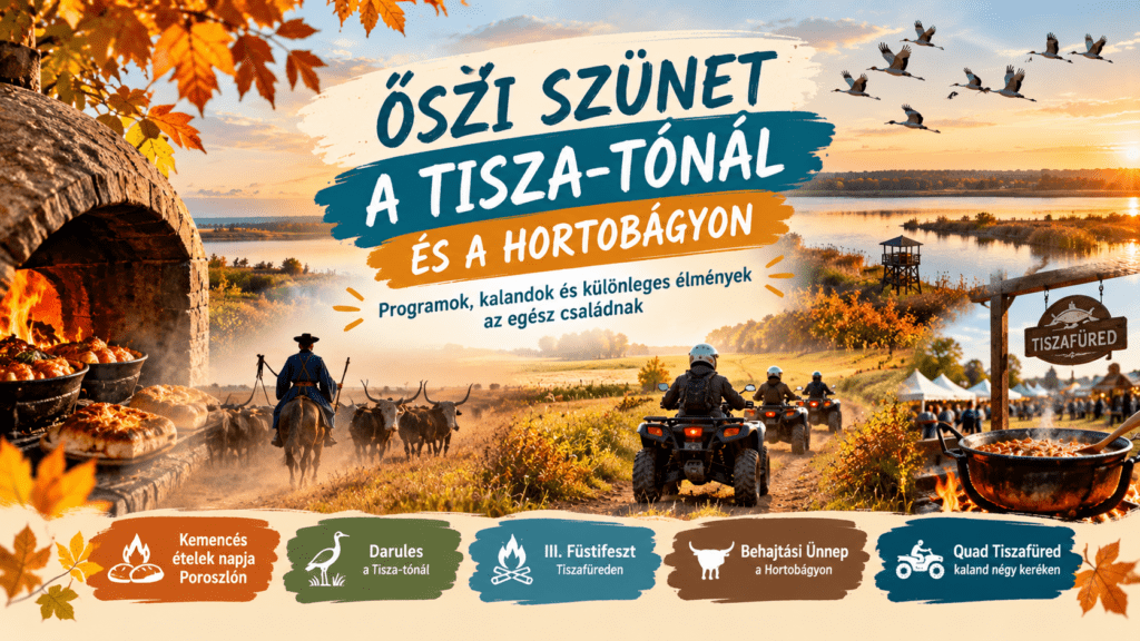 Őszi szünet a Tisza-tónál: 7+ program, amiért érdemes útnak indulni